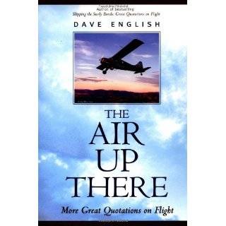   the Surly Bonds Great Quotations on Flight Dave English Books