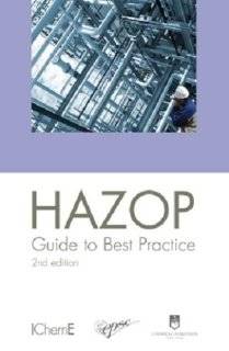   HAZOP Guide to Best Practice, 2nd Edition   IChemE by Frank Crawley