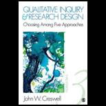 Qualitative Inquiry and Research Design Choosing Among Five Approaches