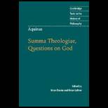 Aquinas  Summa Theologiae, Questions on God